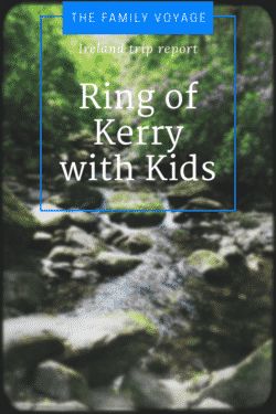 Ring of Kerry with Kids