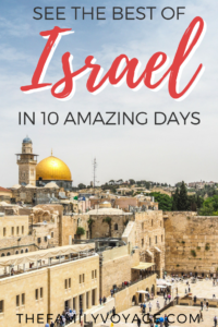 Planning a trip to Israel? You'll find the best Israel itinerary, including what to do in Jerusalem and Tel Aviv, a roadtrip to Haifa and beyond, visiting the Dead Sea and more. #travel #travelplanning #Israel #Jerusalem #TelAviv #Haifa #DeadSea #Masada #Negev #NorthernIsrael #SouthernIsrael #familytravel #itinerary #travelinspiration