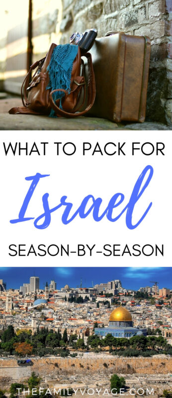 Wondering what to pack for Israel? We've got your Israel packing list for every season, along with weather, Jerusalem dress code issues and more. CLICK to read now and PIN IT for later! #Israel #Jerusalem #TelAviv #packing #packinglist #capsulewardrobe #femaletravel #travel #winter #spring #summer #fall