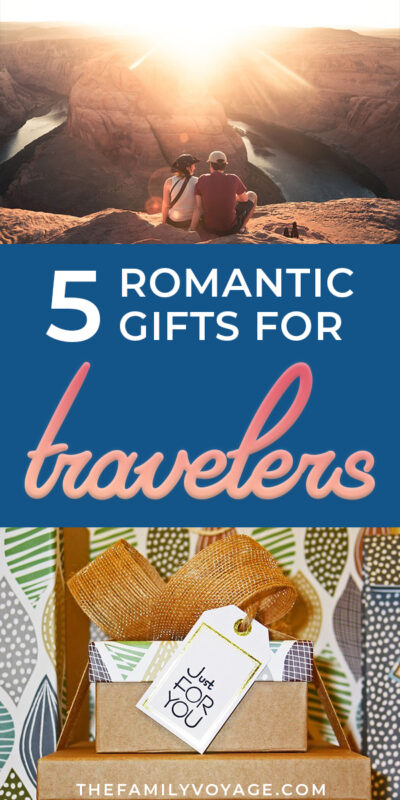 Looking for gift ideas for someone who loves to travel? We have great romantic travel-themed gifts for guys and girls that will knock their socks off without breaking the budget. #giftideas #romantic #travelcouple