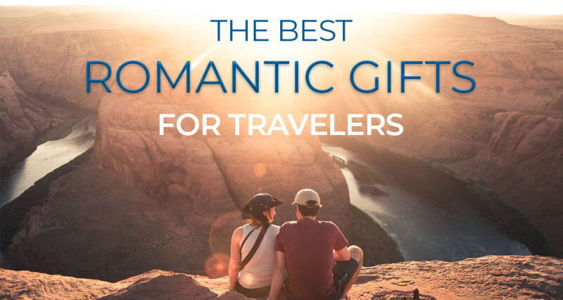 Looking for gift ideas for someone who loves to travel? We have great romantic travel-themed gifts for guys and girls that will knock their socks off without breaking the budget. #giftideas #romantic #travelcouple