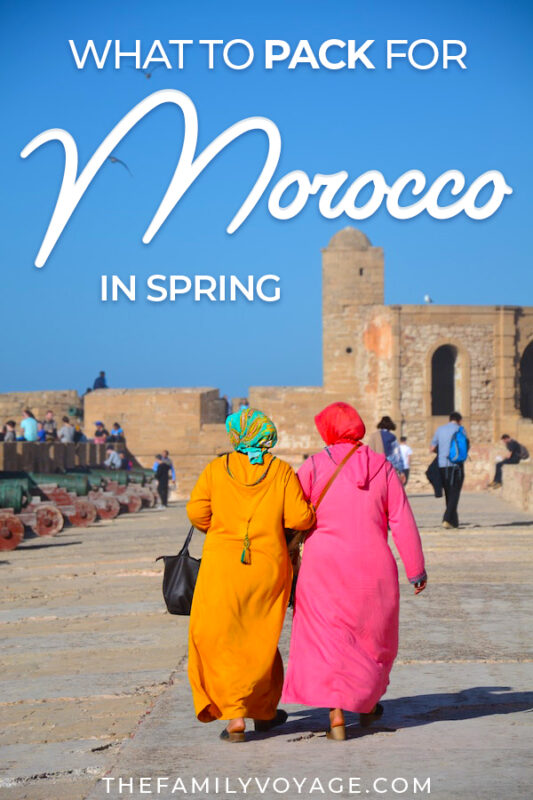 What should you put on your Morocco packing list for spring? We've got all your essential items... especially what to wear in Morocco in March and April when the Morocco weather can be uncooperative! #Morocco #travel #packinglist